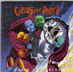 Circus Of Power : Magic and Madness